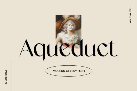 Aqueduct: A Serif Font for Impactful Campaigns