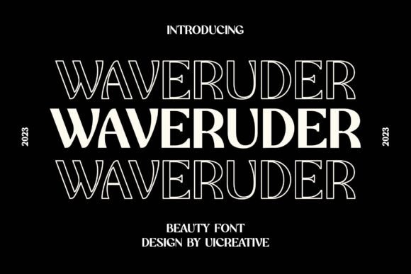 Waveruder: A Modern Font for Elegant Design